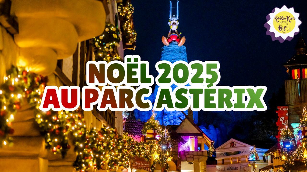 Noël 2025 au Parc Astérix : magie, spectacles et Cétautomatix&nbsp;🎄🎢