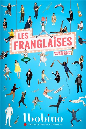 Les Franglaises à Bobino :&nbsp;Excellent