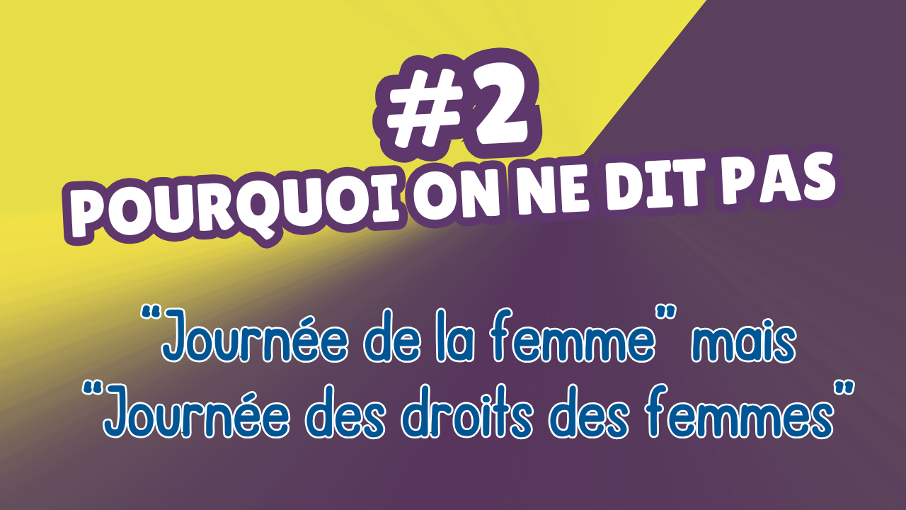 &laquo;&nbsp;Journée de la femme&nbsp;&raquo;