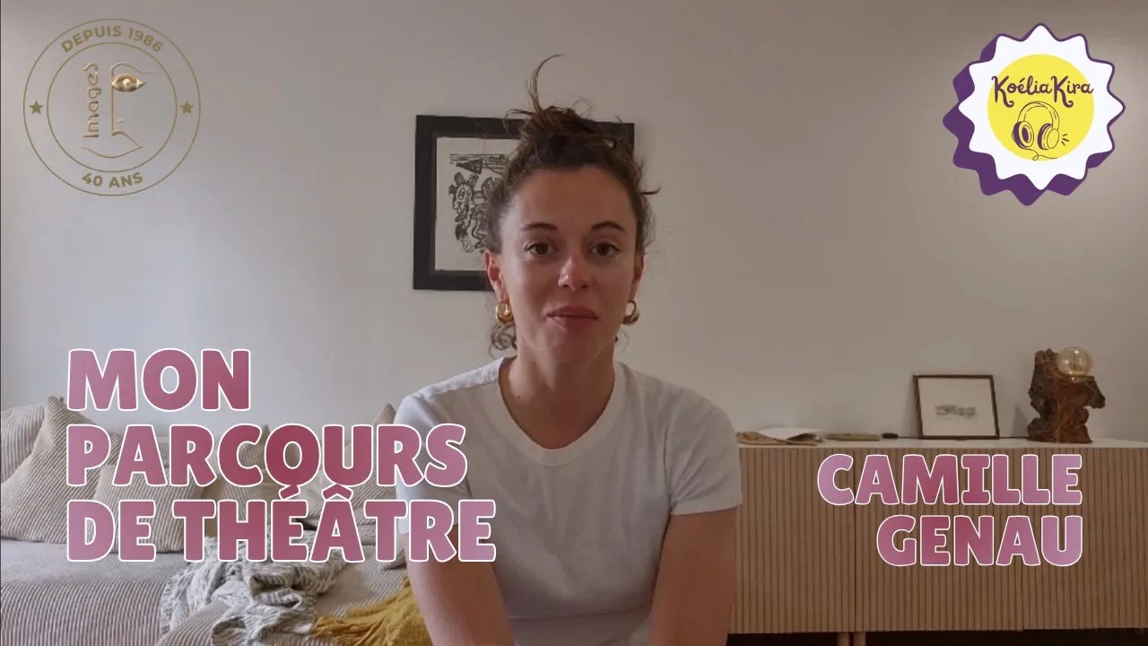 Le parcours de Camille Genau à l&rsquo;Association Culturelle&nbsp;Images