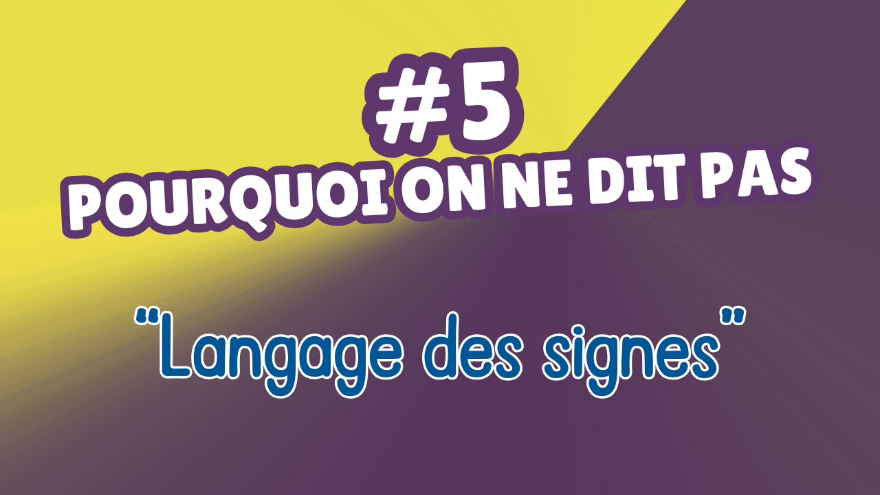 « Langage de signes »